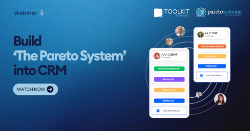 Build 'The Pareto System' into CRM