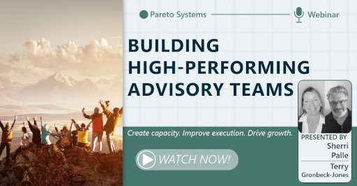 Building Exceptional Teams: How High-Performing Advisory Teams Scale